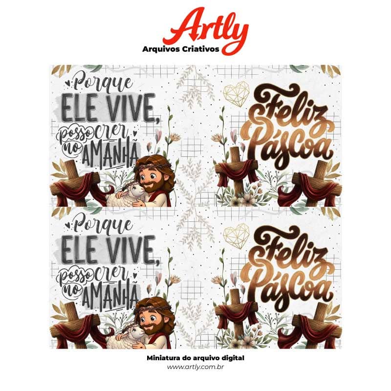 Arte Caneca Páscoa Cristã Porque Ele Vive Posso Crer no Amanhã | PNG + PDF - imagem 5